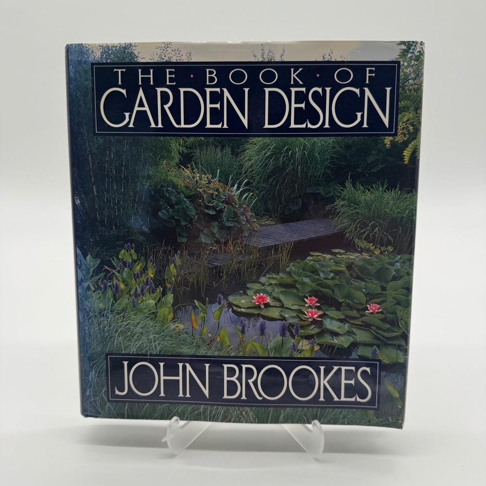 The Book of Garden Design John Brookes 1991 Hardcover Macmillan Illustrated